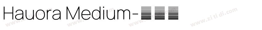 Hauora Medium字体转换